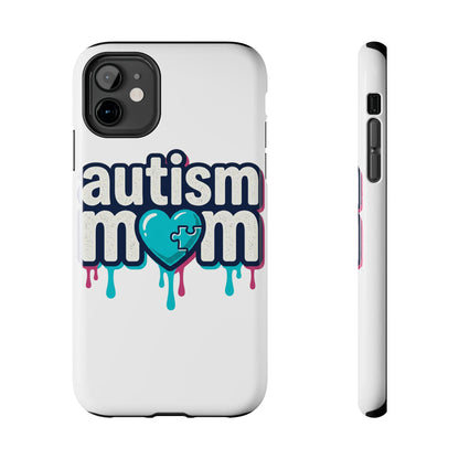 Autism Mom Tough Phone Case