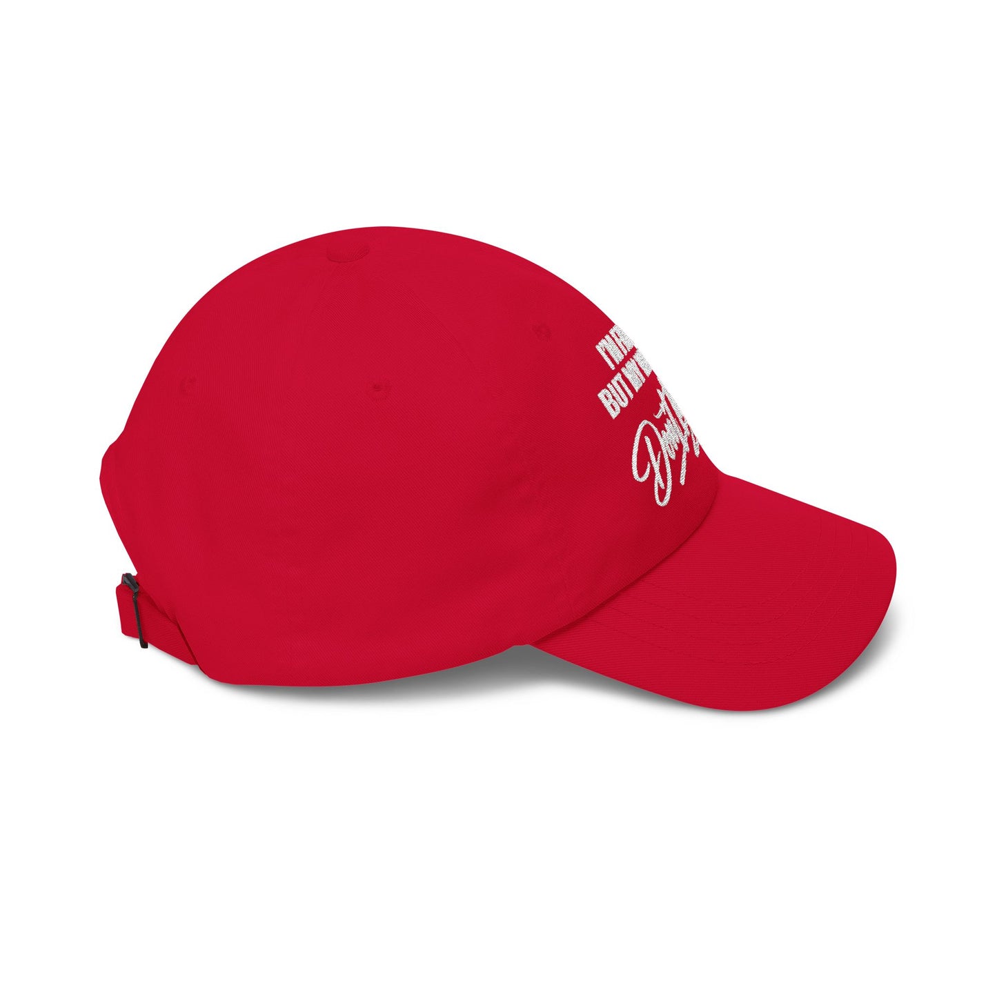 I'm Friendly But My Wife Isn't, Don't Touch Hat