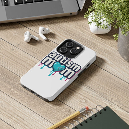 Autism Mom Tough Phone Case