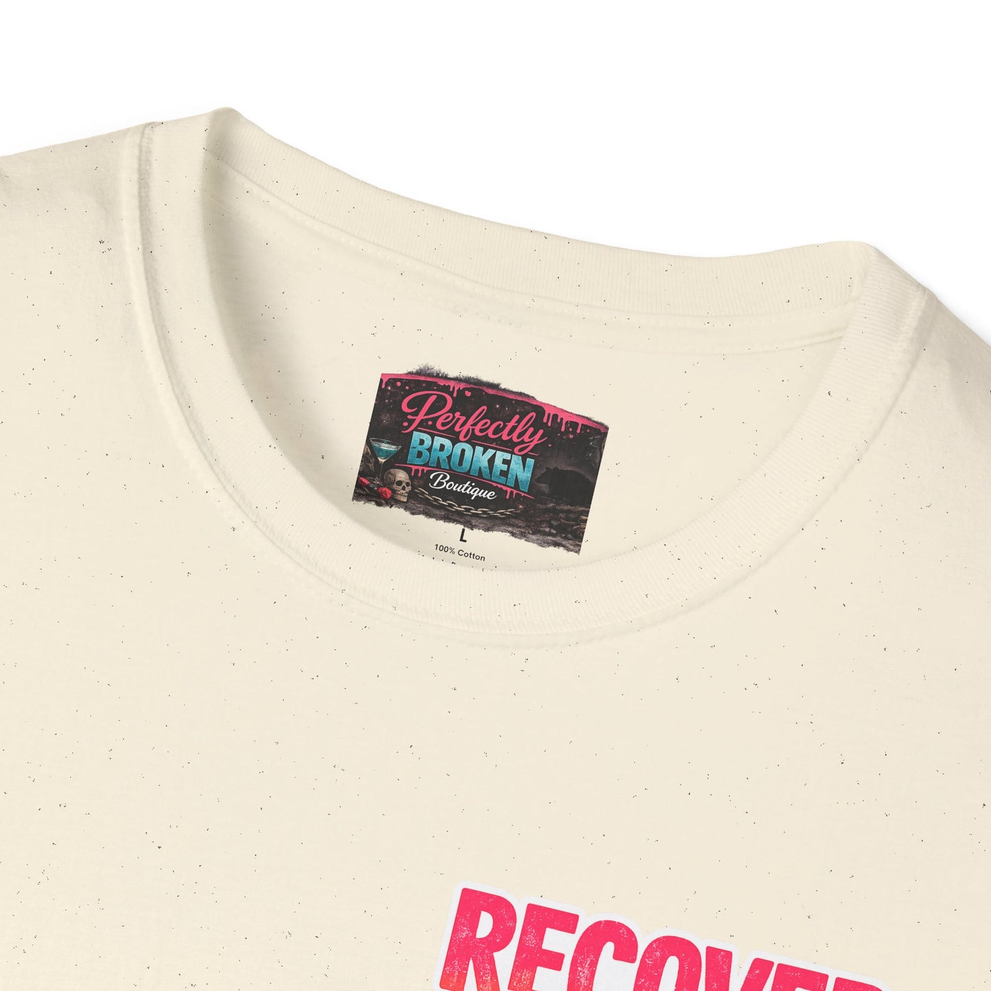 Recover Loudly Script T-Shirt