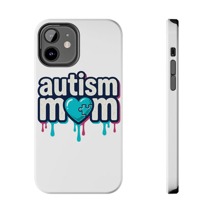 Autism Mom Tough Phone Case