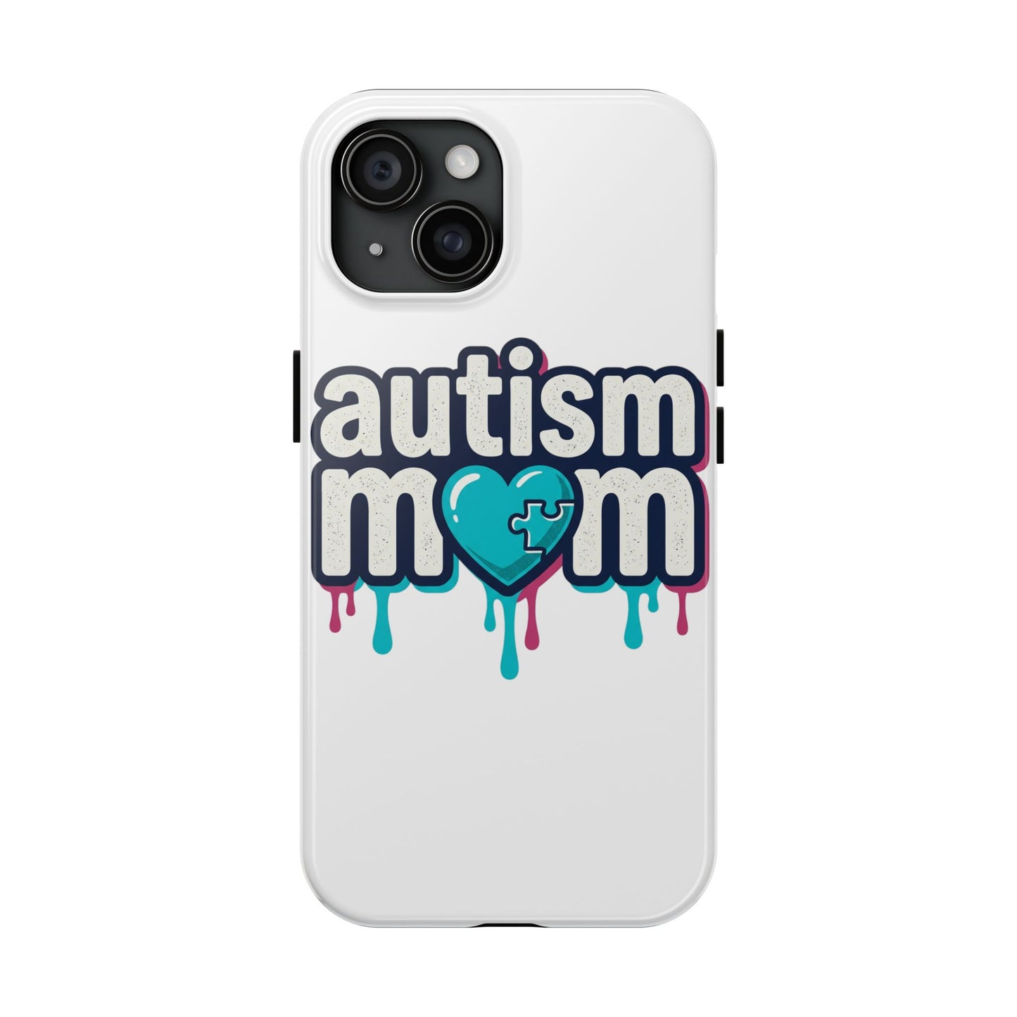 Autism Mom Tough Phone Case