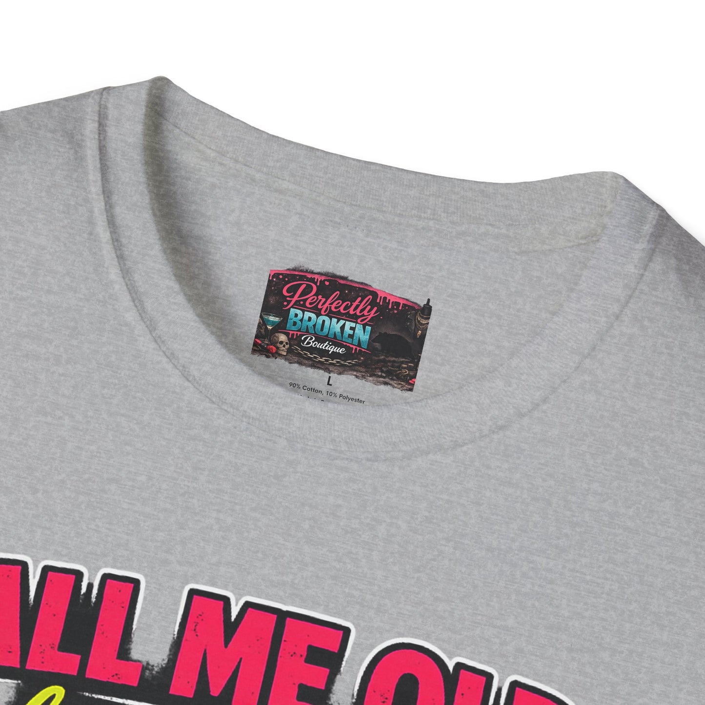 Call Me Old T-Shirt