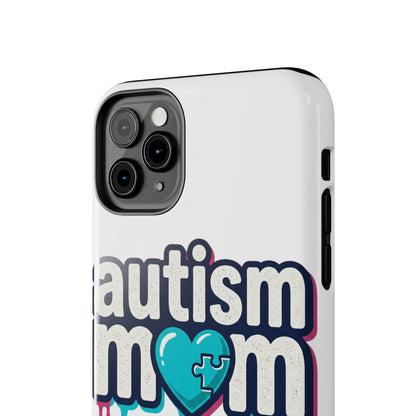Autism Mom Tough Phone Case