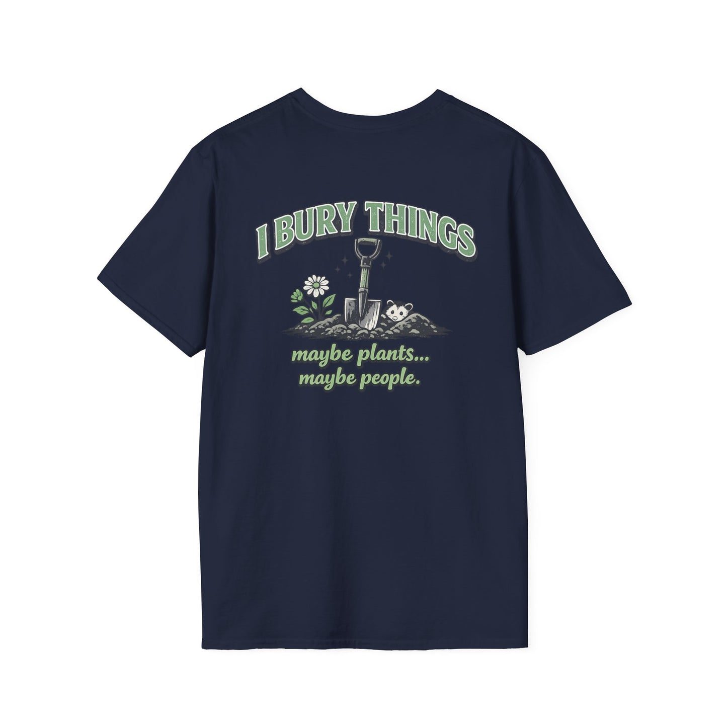 I Bury Things T-Shirt