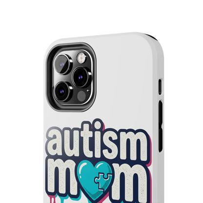 Autism Mom Tough Phone Case
