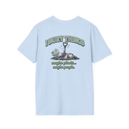 I Bury Things T-Shirt