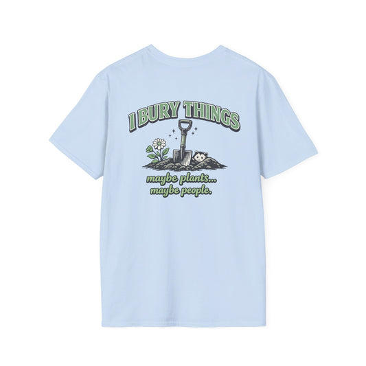 I Bury Things T-Shirt